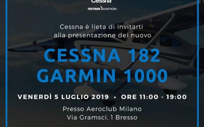 Presentazione Cessna 182T G1000 Venerdì 5 Luglio 2019
