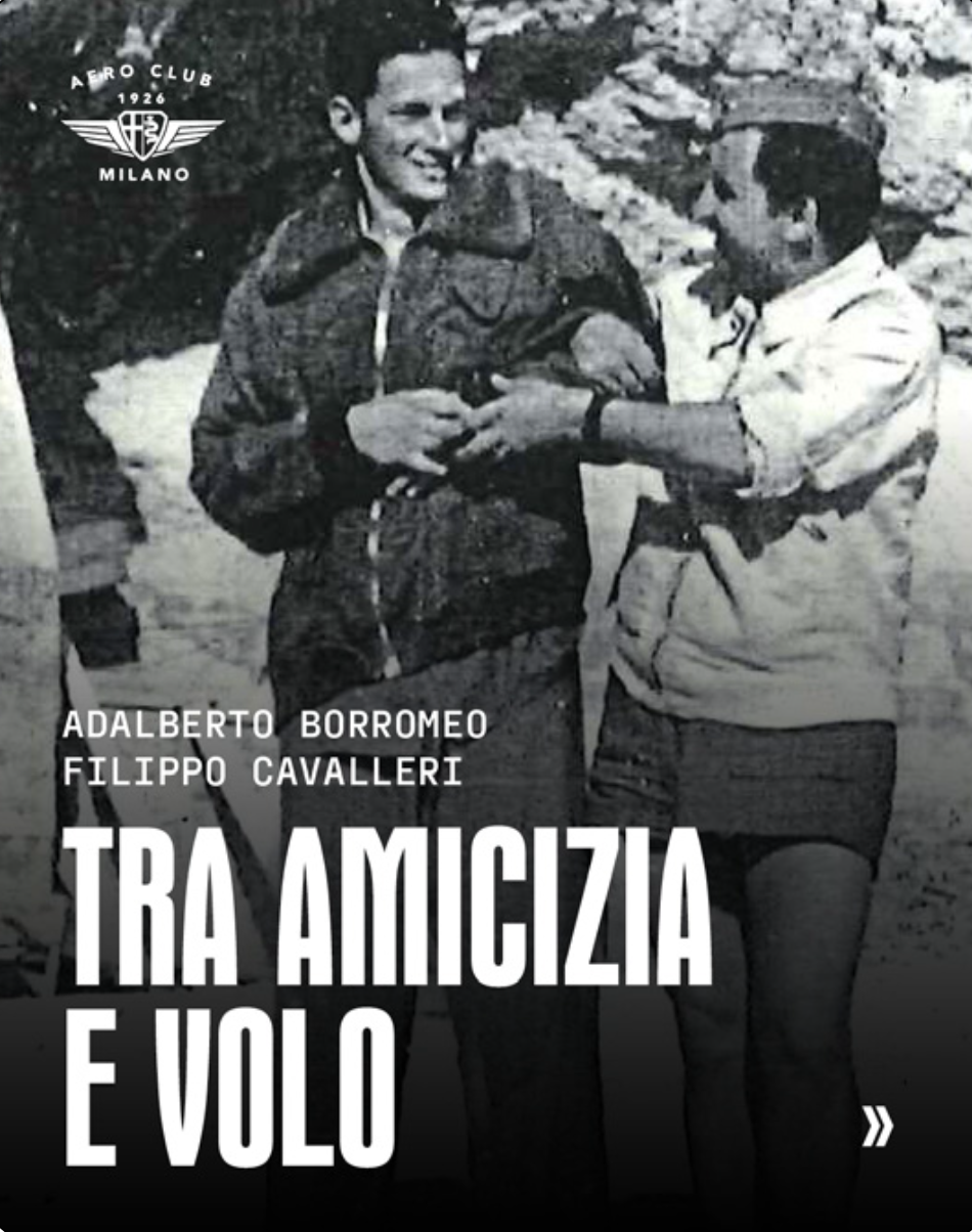 Adalberto Borromeo e Filippo Cavalleri, piloti pionieri dell'Aero Club Milano
